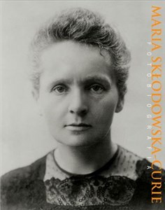 Picture of Maria Skłodowska-Curie Fotobiografia