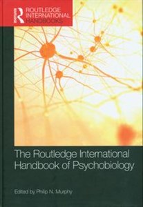 Obrazek The Routledge International Handbook of Psychobiology