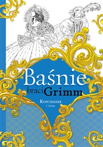 Picture of Baśnie braci Grimm Kopciuszek i inne
