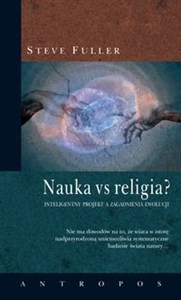 Picture of Nauka vs religia? Inteligentny projekt a zagadnienia ewolucji