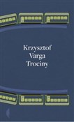 Trociny - Krzysztof Varga -  books in polish 