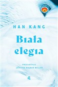 Biała eleg... - Han Kang -  Polish Bookstore 