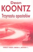 Trzynastu ... - Dean Koontz - Ksiegarnia w UK