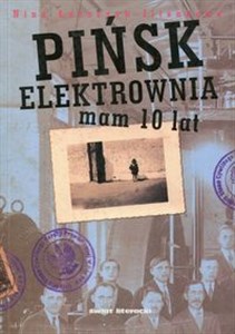 Picture of Pińsk Elektrownia Mam 10 lat