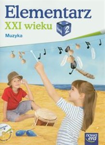 Picture of Elementarz XXI wieku 2 Muzyka z płytą CD szkoła podstawowa