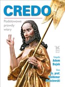 Credo Pods... - Waldemar Chrostowski, Adam Bujak -  foreign books in polish 