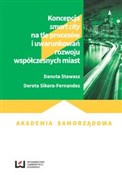 Koncepcja ... - Danuta Stawasz, Dorota Sikora-Fernandez -  Polish Bookstore 