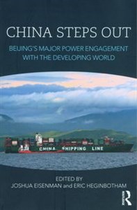 Picture of China Steps Out Beijing's Major Power Engagement with the Developing World