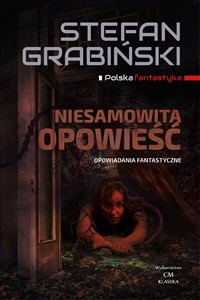 Picture of Niesamowita opowieść Opowiadania fantastyczne