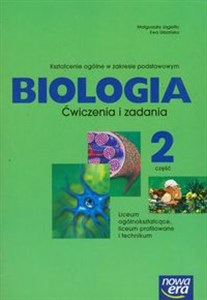 Obrazek Biologia Ćwiczenia i zadania Część 2 Liceum Zakres podstawowy.