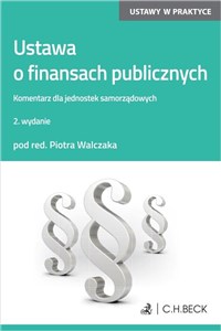 Picture of Ustawa o finansach publicznych. Komentarz dla jednostek samorządowych