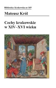 Picture of Cechy krakowskie w XIV-XVI wieku
