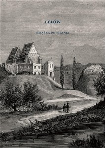 Picture of Lelów. Książka do pisania