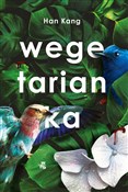 Wegetarian... - Han Kang -  books in polish 