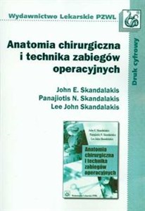 Picture of Anatomia chirurgiczna i technika zabiegów operacyjnych