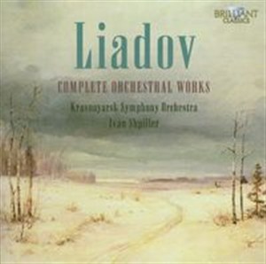 Picture of Liadov: Complete Orchestral Works