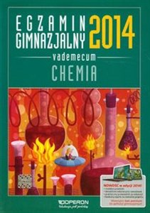 Obrazek Egzamin gimnazjalny 2014 Chemia Vademecum