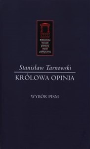 Picture of Królowa Opinia Wybór pism