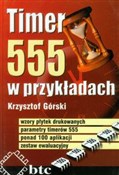 Timer 555 ... - Krzysztof Górski -  Polish Bookstore 