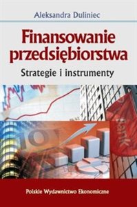 Picture of Finansowanie przedsiębiorstwa Strategie i instrumenty