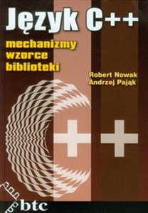 Obrazek Język C++ mechanizmy, wzorce, biblioteki