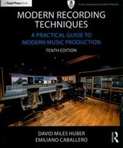 Picture of Modern Recording Techniques A Practical Guide to Modern Music Production