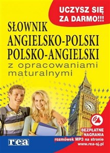 Picture of Słownik angielsko-polski polsko-angielski z opracowaniami maturalnymi
