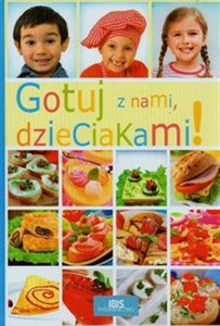 Obrazek Gotuj z nami dzieciakami Książka kucharska dla dzieci