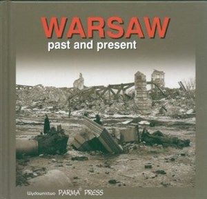 Picture of Warsaw past and present Warszawa wczoraj i dziś  wersja angielska