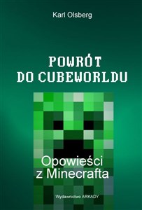 Obrazek Powrót do Cubeworldu Opowieści z Minecrafta
