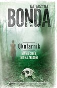 Książka : Okularnik - Katarzyna Bonda