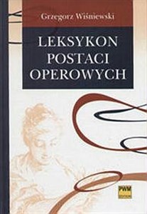 Picture of Leksykon postaci operowych