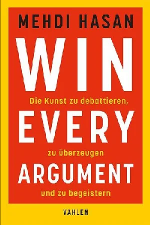 Obrazek HASAN, M: WIN EVERY ARGUMENT