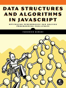 Obrazek KEREKI, F: DATA STRUCTURES AND ALGORITHMS IN JAVASCRIPT