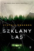 Szklany la... - Cynthia Swanson -  books in polish 
