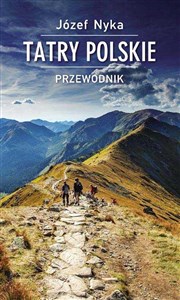 Picture of Tatry polskie. Przewodnik wyd. 21