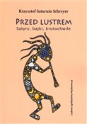 Przed lust... - Krzysztof Saturnin Schreyer -  foreign books in polish 