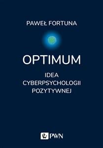 Picture of Optimum Idea pozytywnej cyberpsychologii