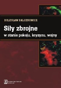 Obrazek Siły zbrojne w stanie pokoju kryzysu wojny