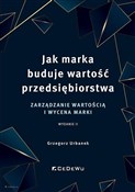 polish book : Jak marka ... - Grzegorz Urbanek