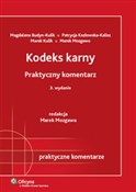 Kodeks kar... - Magdalena Budyn-Kulik, Patrycja Kozłowska-Kalisz, Marek Kulik, Marek Mozgawa -  books in polish 