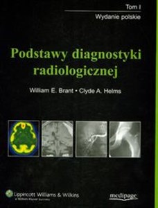 Obrazek Podstawy diagnostyki radiologicznej t.1