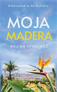 Picture of Moja Madera: Raj na sprzedaż