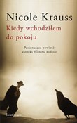 Polska książka : Kiedy wcho... - Nicole Krauss