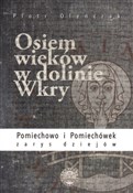 Osiem wiek... - Piotr Oleńczak -  Polish Bookstore 