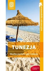 Obrazek Tunezja. Skarby pustyni, gór i morza. Wyd. 1
