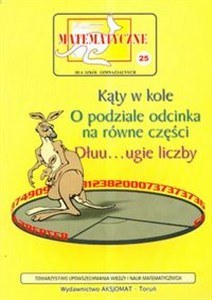 Picture of Miniatury matematyczne 25 Katy w kole, o podziale odcinka na równe części... Gimnazjum