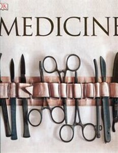 Obrazek Medicine The Definitive Illustrated History