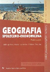 Obrazek Geografia społeczno - ekonomiczna Podręcznik Liceum ogólnokształcące Zakres rozszerzony