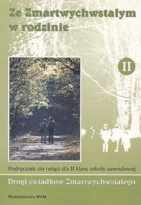Picture of Ze Zmartwychwstałym w rodzinie 2 Podręcznik Szkoła zawodowa